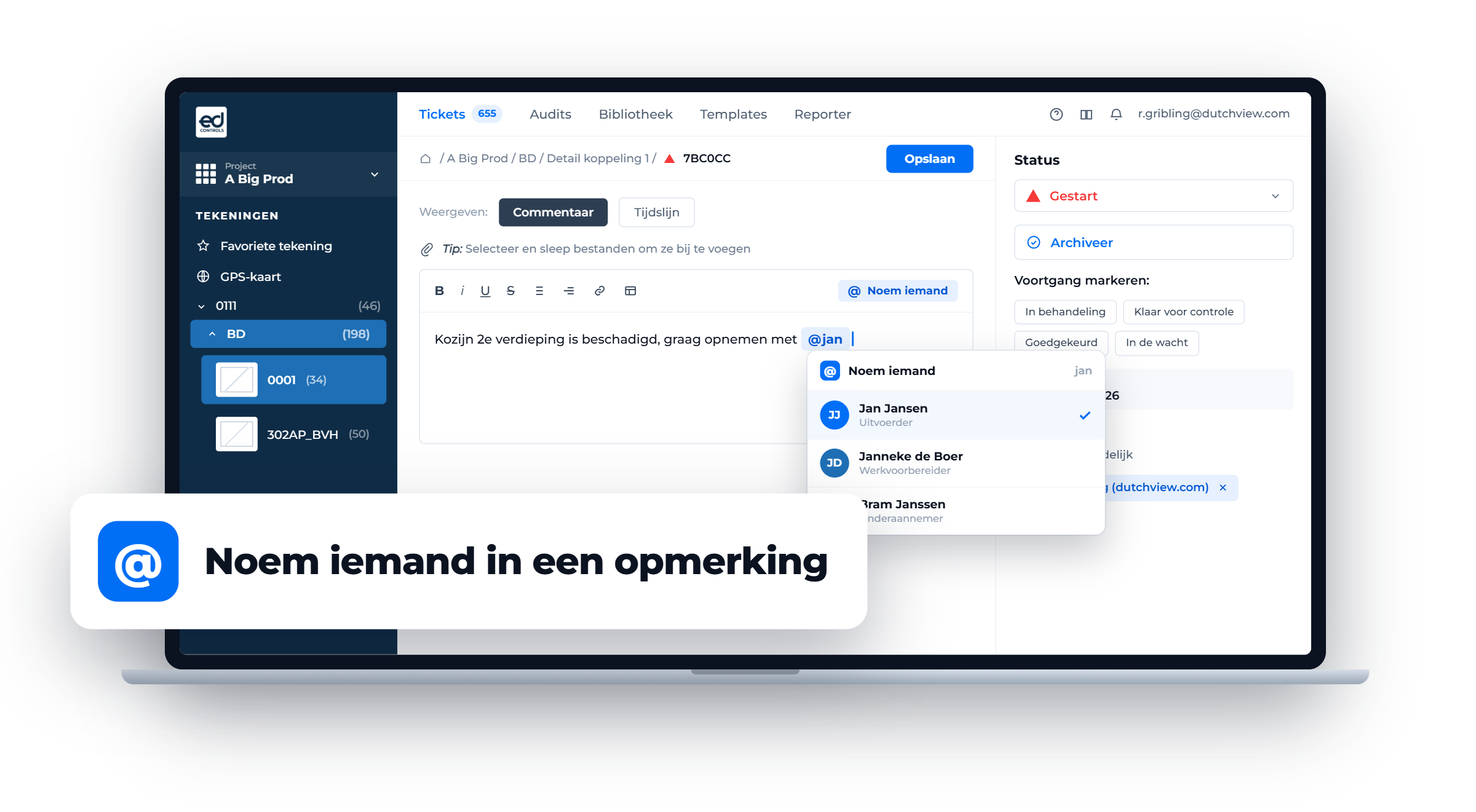 Ticket in Ed Controls waarin een collega in een opmerking wordt genoemd